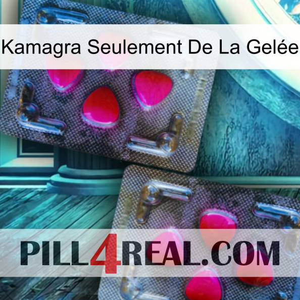 Kamagra Seulement De La Gelée 15